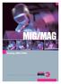 MIG/MAG. Katalog 2004/2005. Schweißen & Schneiden auf den Punkt gebracht.