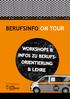 BERUFSINFO ON TOUR BERUFSINFO ON TOUR BERUFSINFO ON TOUR BERUFSINFO ON TOUR BERUFSINFO ON TOUR BERUFSINFO ON TOUR