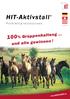 HIT-Aktivstall. 100% Gruppenhaltung. und alle gewinnen! Produkte & Impressionen