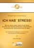Dein kleiner Helfer mit großer Wirkung: ICH HAB` STRESS!