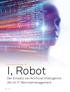 Stefan Schenke & Shpend Tahirsylaj. I, Robot. Der Einsatz von Artificial Intelligence (AI) im IT-Servicemanagement 18 I NEWS