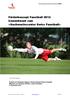 Förderkonzept Faustball 2012 Commitment zum «Nachwuchscenter Swiss Faustball»