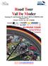Road Tour Val De Moder Samstag 29. und Sonntag 30. August 2015 in UHRWILLER Organisiert vom ROAD TEAM VAL DE MODER