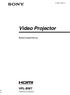 (1) Video Projector. Bedienungsanleitung VPL-BW Sony Corporation