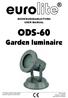 ODS-60. Garden luminaire BEDIENUNGSANLEITUNG USER MANUAL. Für weiteren Gebrauch aufbewahren! Keep this manual for future needs!