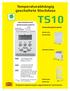 TS10. Temperaturabhängig geschaltete Steckdose. Anwendungsbeispiele: Fce. Temperaturregulierung des angeschlossenen Verbrauchers