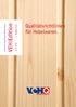 Qualitätsrichtlinien für Hobelwaren. VEH Edition. Verband der Europäischen Hobelindustrie. Sonder