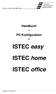 ISTEC easy. ISTEC home. ISTEC office
