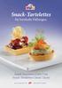 Snack-Tartelettes. für herzhafte Füllungen. Snack-Tartelettes Carré 7cm Snack-Tartelettes Classic 7,6cm