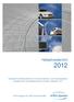 Halbjahresbericht Schwaches Marktumfeld im Kommunikations- und Industriesektor belastet den Geschäftsverlauf im ersten Halbjahr 2012
