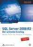 SQL Server 2008 R2 Der schnelle Einstieg