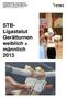 Schwäbischer Turnerbund Ligastatut 2013 Gerätturnen Stand /Seite 1 von 16. STB- Ligastatut Gerätturnen weiblich + männlich 2013