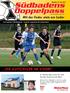 Ausgabe 24, Sep Das regionale Fußballmagazin - kompakt, kompetent und konkurrenzlos! DIE AUFSTEIGER IM VISIER!