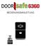 Produktbeschreibung Doorsafe 6360 Internet-Türklingel DIY Smart App ios und Android zoomen 16Gb SD-Karte ohne zusätzliche Kosten gespeichert