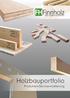 Holzbauportfolio. Produkte Service Lieferung