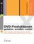 DVD-Produktionen gestalten erstellen nutzen