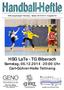 Handball-Heftle. HSG LaTe - TG Biberach Samstag, :00 Uhr Carl-Gührer-Halle Tettnang.