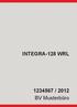 INTEGRA-128 WRL / 2012 BV Musterbüro