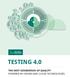 TESTING 4.0 THE NEXT GENERATION OF QUALITY POWERED BY CROWD AND CLOUD TECHNOLOGIES