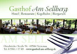 Termine im Gasthof Am Sellberg Familie Sieve, Inhaber des Fürstenauer Gasthofs Am Sellberg, veranstaltet am Karfreitag um 14 Uhr einen Preisskat. Alle Kartenliebhaber sind herzlich dazu eingeladen.