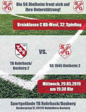 14 Mitteilungsblatt der Gemeinde Dielheim 23. Mai 2019 Nr. 21 Teams in Saisonendspurt nochmal alles geben. Vor allem bei einem Derby ist ja nochmal extra Motivation vorhanden.