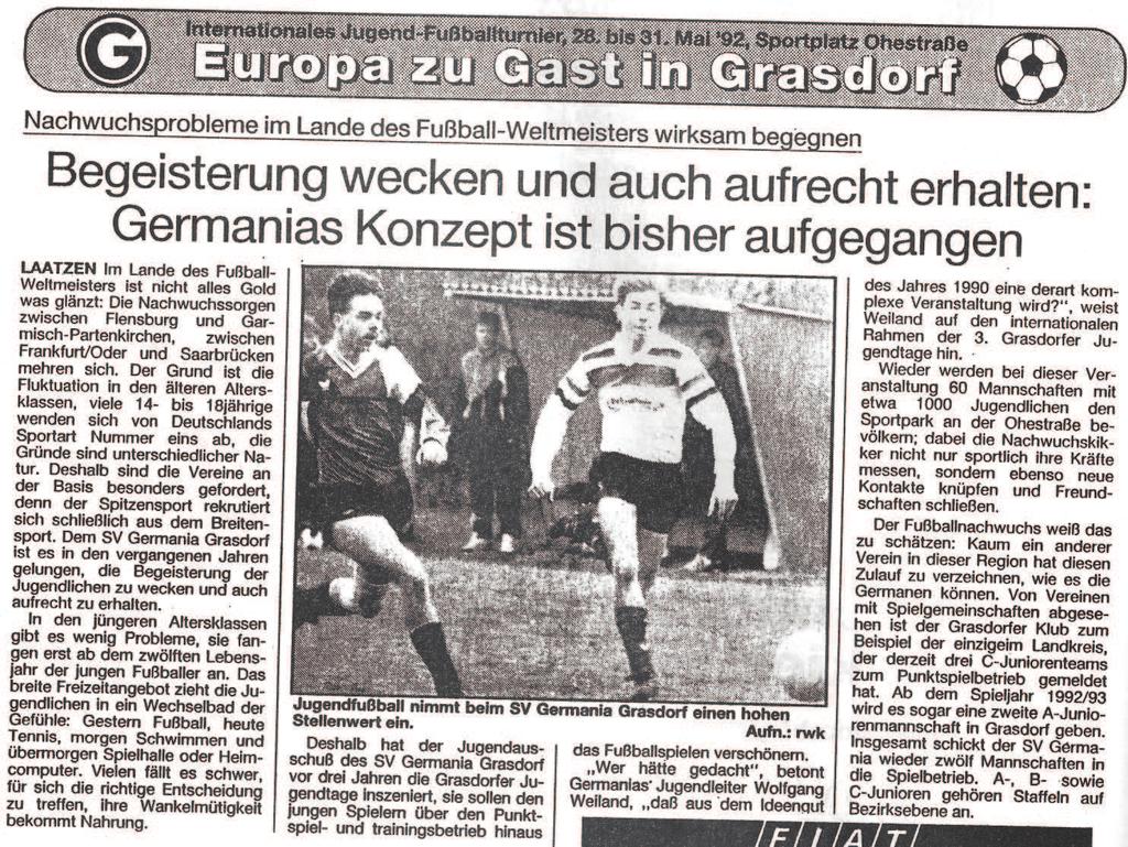 Mai 1992: Europa in Grasdorf Wer Lust auf mehr historischen Fußball