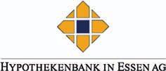 Hypothekenbank in Essen AG Die Hypothekenbank in Essen AG wurde am 23. Januar 1987 gegründet. In 20 Jahren stieg die Bilanzsumme von 1,1 Mrd. Euro 