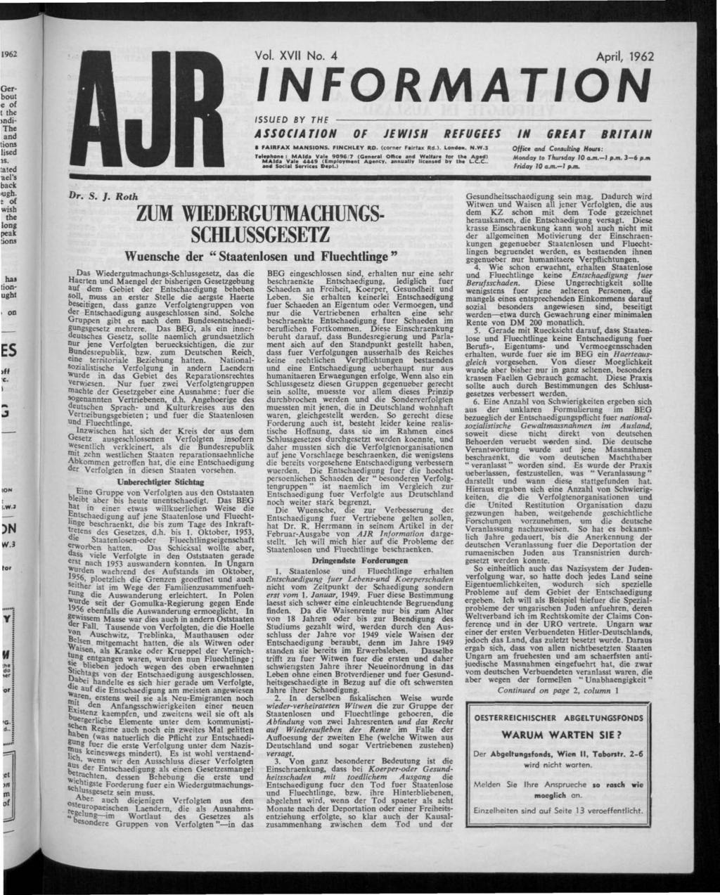 INFORMATION. Vol. XVII No. April, 1962 OP JEWISH GREAT BRITAIN. Wuensche der " Staatenlosen und Fluechtlinge ** - PDF Kostenfreier Download