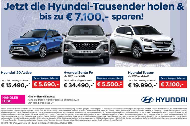 Jetzt die Hyundai-Tausender holen & bis zu sparen! Hyundai i30 Kombi-Aufpreis 500,- * Hyundai KONA Jetzt bei Leasing schon ab 14.490,- * Gesamtersparnis bis zu 4.400,- Gesamtersparnis bis zu 4.