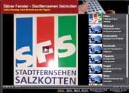 Über 10 Jahre berichtet das Stadtfernsehen Salzkotten mit seinem Wochenmagazin Sälzer Fenster über lokale Ereignisse, ausgestrahlt durch den Offenen Kanal Paderborn über Kabelnetz zu empfangen im