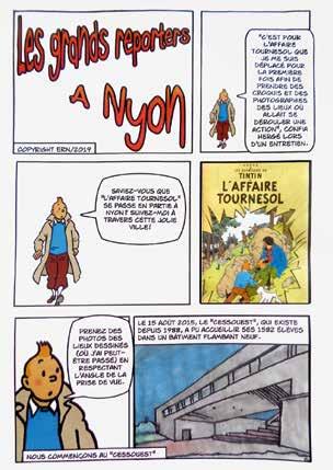 Gabi Erni hatte einen Auszug aus dem Comic Tintin (Tim und Struppi) so umgestaltet, dass wir auf den Spuren von Tintin ganz bestimmte Monumente und