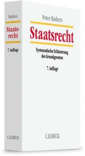 ISBN 978-3-406-70771-1 Badura Staatsrecht. Systematische Erläuterung des Grundgesetzes für die Bundesrepublik Deutschland. Von Prof. Dr. Peter Badura, LMU München. 7. Auflage. 2018. LV, 1184 Seiten.