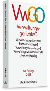 Literaturempfehlungen Verwaltungsprozessrecht 208 Beck-Texte im dtv Verwaltungsgerichtsordnung, Verwaltungsverfahrensgesetz.