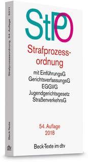 Rund 900 Seiten. Kartoniert ca. 39,80. ISBN 978-3-406-72519-7 In Vorbereitung für März 2020. Kommentar Meyer-Goßner/Schmitt Strafprozessordnung.