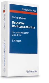 ISBN 978-3-406-70265-5 Köbler Deutsche Rechtsgeschichte.