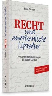 Rechtsphilosophie/Rechtssoziologie Literaturempfehlungen 241 Pieroth Recht und amerikanische Literatur.