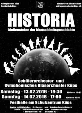 Küps - 2 - Nr. 1/2/16 Konzert durch die Geschichte der Menschheit Das symphonische Blasorchester Küps mit seinem Schüler- und Jugendorchester lädt am 13. und 14.