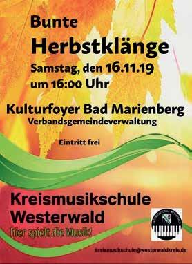 Lehrkräfte und Schüler der Kreismusikschule laden am Samstag, dem 16. November um 16.00 Uhr ins Kulturfoyer der Verbandsgemeindeverwaltung Bad Marienberg zu einem herbstlichen Konzert ein.