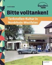 Nirgendwo war das Tankstellennetz so dicht wie in Nordrhein-Westfalen Wirtschaftswunder machte Auto zum Statussymbol an Rhein und Ruhr Interview mit