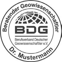 Titel Beratender Geowissenschaftler BDG Der Berufsverband Deutscher Geowissenschaftler BDG hat den Titel Beratender Geowissenschaftler BDG markenrechtlich eintragen und schützen lassen.