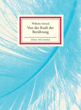 Von der Kraft der Berührung Mit seiner Philosophie der Lebenskunst hat der Philosoph Wilhelm Schmid vor mehr als 20 Jahren einen längeren Weg begonnen.