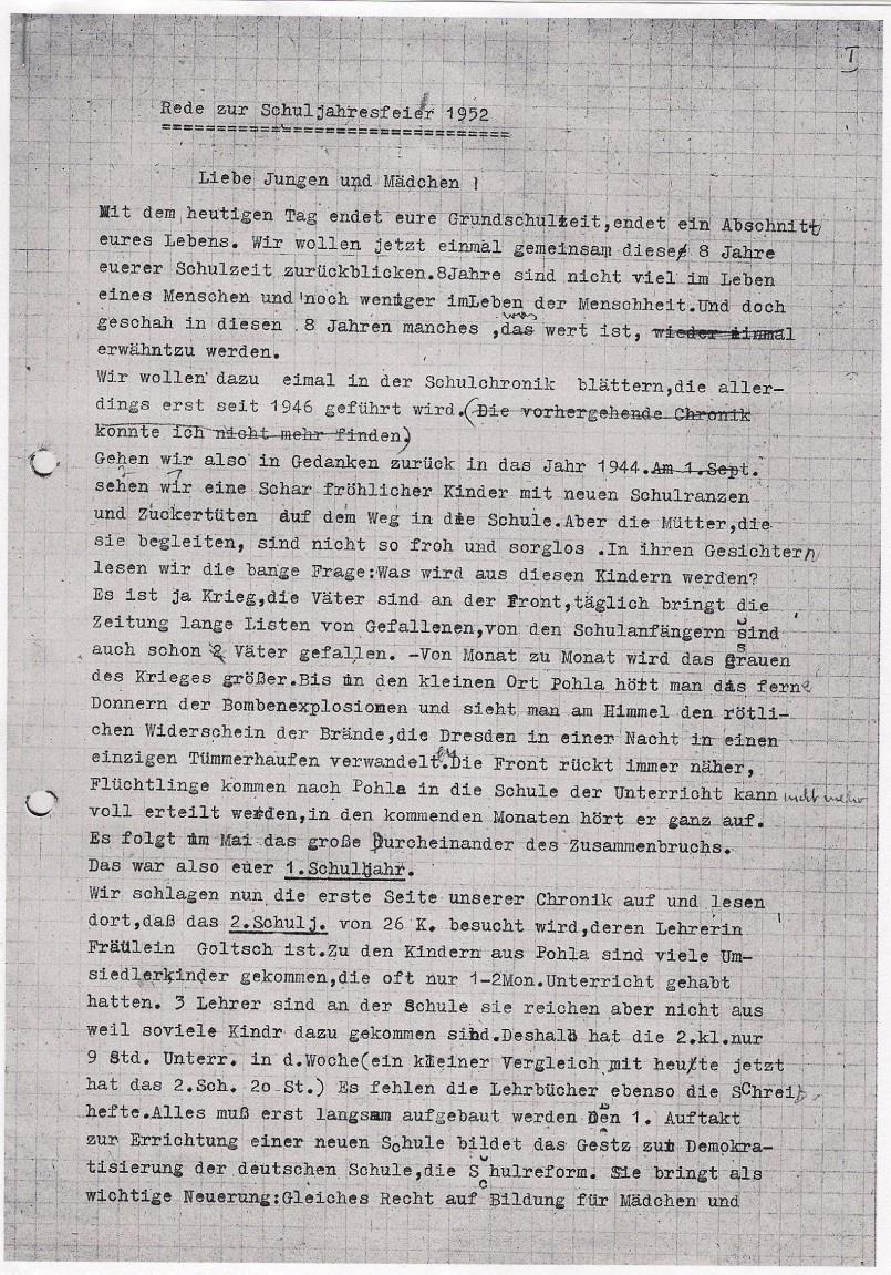 Schuljahresabschluss 1952 (1) Quelle: [209] Dem vollständig erhaltenen Manuskript der Rede zur Schuljahresfeier 1952 von Hans Grohmann verdanken wir einen Überblick über Ereignisse in den Jahren