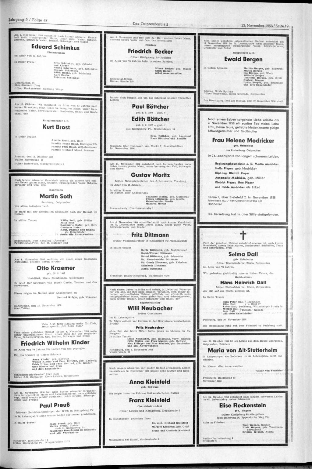 Jahrgang 9 / Folge 47 Das Ostpreußenblatt 22. November 1958 / Seite 19. M V 6 r ^ t U n Ä ^werer Krank gersohn. Schwiegervater! BrSSSr.