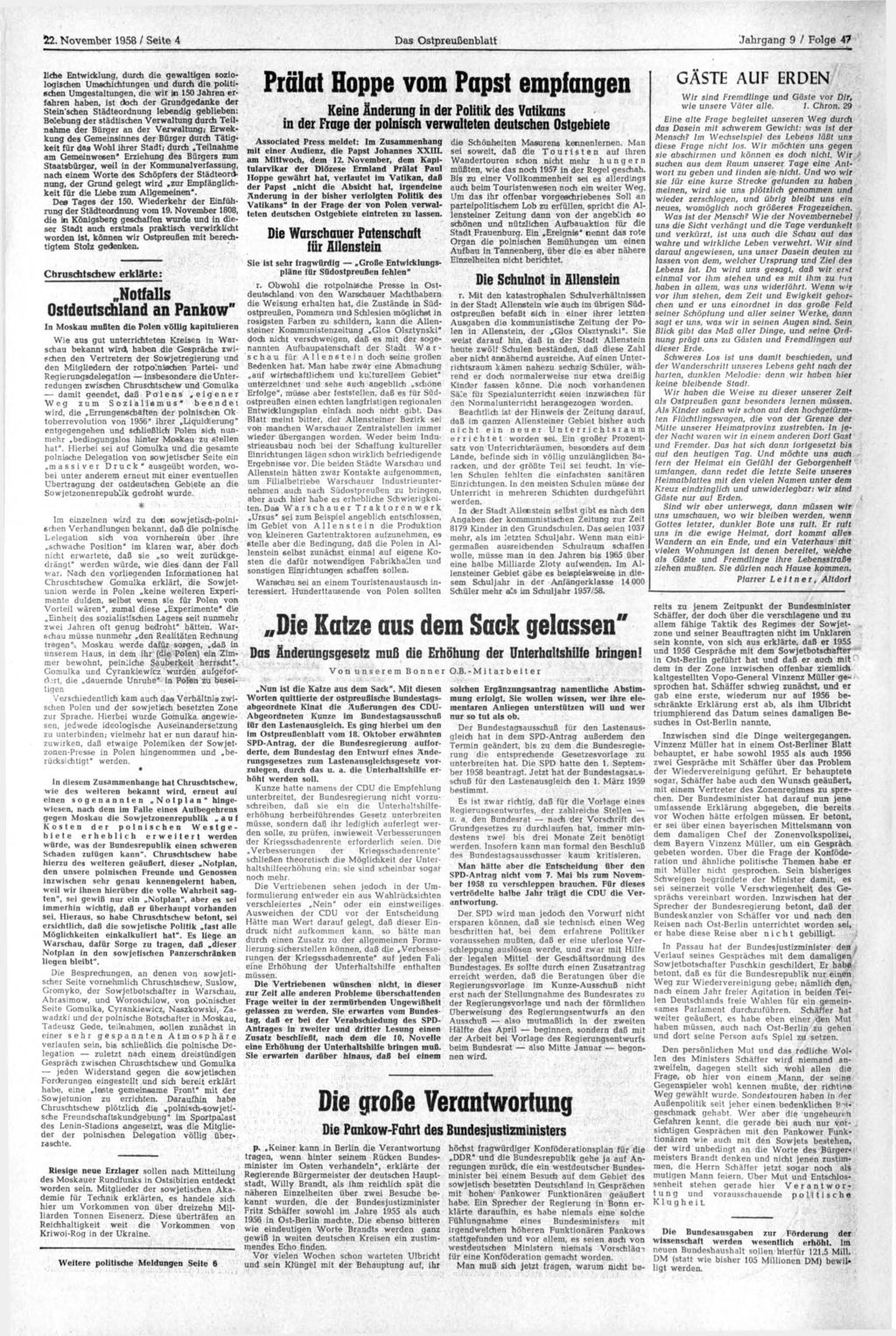 22. November 1958 / Seite 4 Das Ostpreußenblatt Jahrgang 9 / Folge 47 liehe Entwicklung, durch die gewaltigen soziologischen Umschichtungen und durch die politischen Umgestaltungen, die wir in 150