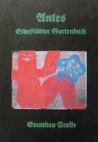 124 von 300 nummerierten und von Dieter Hoffmann und Horst Antes im Kolophon signierten Ex.