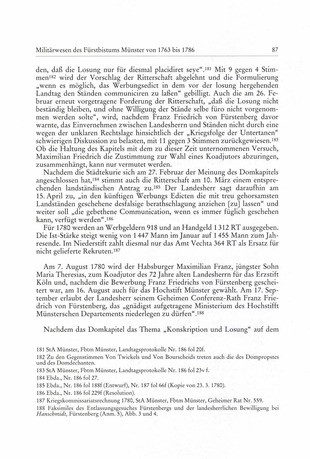 Militärwesen des Fürstbistums Münster von 1763 bis 1786 87 den, daß die Losung nur für diesmal placidiret seye".