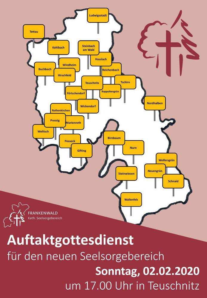 Informationen Herzliche Einladung! Im Kath. Seelsorgebereich Frankenwald werden künftig 28 Gemeinden zusammenarbeiten.