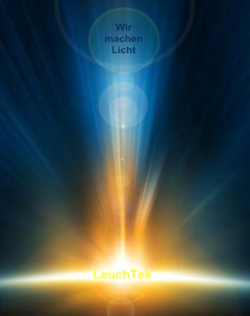 Die LeuchTek GmbH bedient bereits seit mehreren Jahren den europäischen Markt als Lieferant für Großhändler mit innovativer,