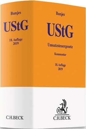 Herbst 2019 Aktuelles Steuerrecht IMMER AUF DEM SCHREIBTISCH Bunjes Umsatzsteuergesetz In Leinen 109, ISBN 978-3-406-73315-4 Neu seit Juni 2019 beck-shop.