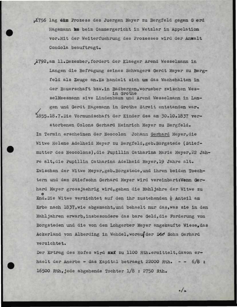 $w X756 lag ein Prozess des Juergen Meyer zu Bergfeld gegen G erd Hagemann fen beim Cammergericht in Wetzlar in Appelation vor.